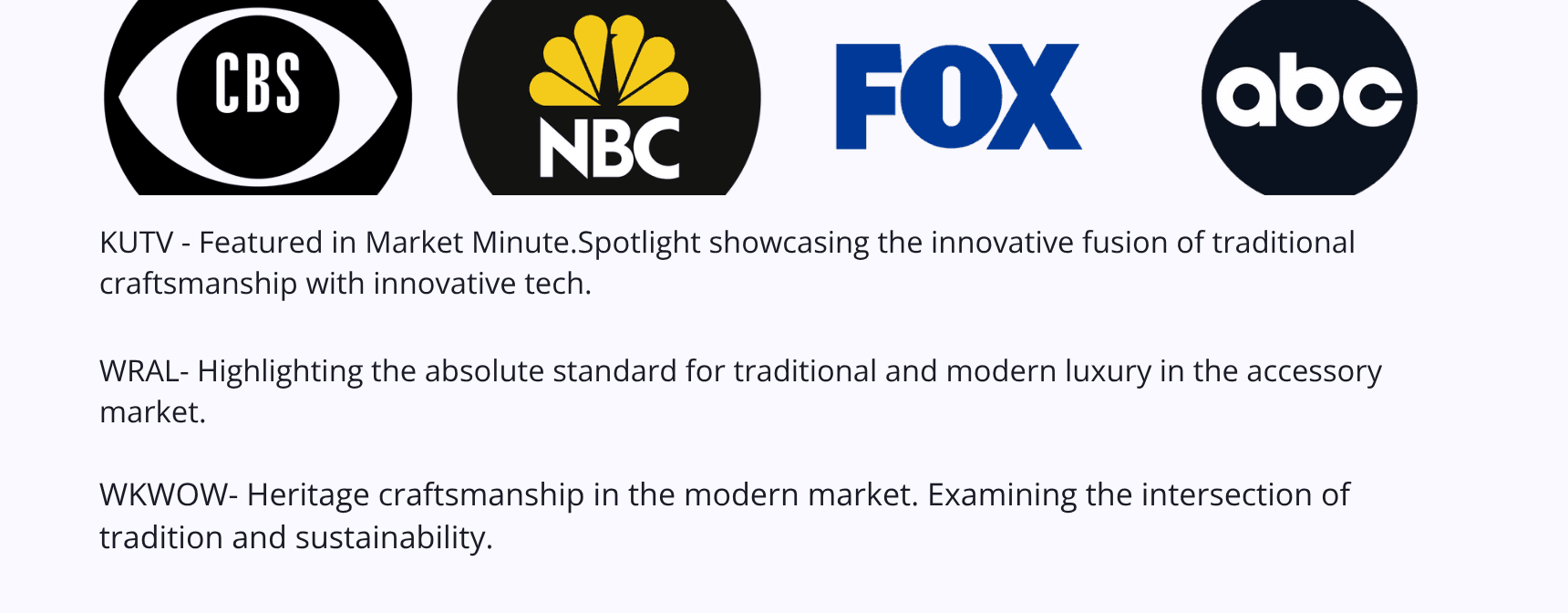 Featured on CBS, NBC, FOX, and ABC affiliates including KUTV, WRAL, and WKWOW.